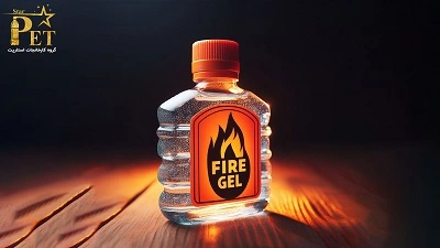 هر آنچه باید درباره ژل آتش‌زا بدانید!